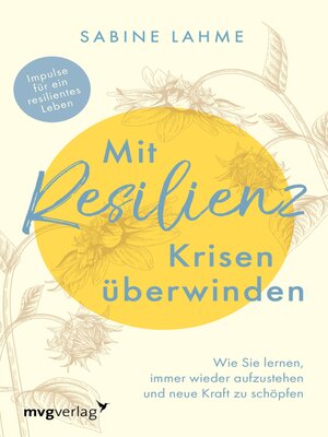 cover image of Mit Resilienz Krisen überwinden